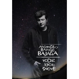 BAJAGA I INSTRUKTORI - VODIČ KROZ SNOVE