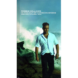 ROBBIE WILLIAMS – IN AND OUT OF CONSCIOUSNESS