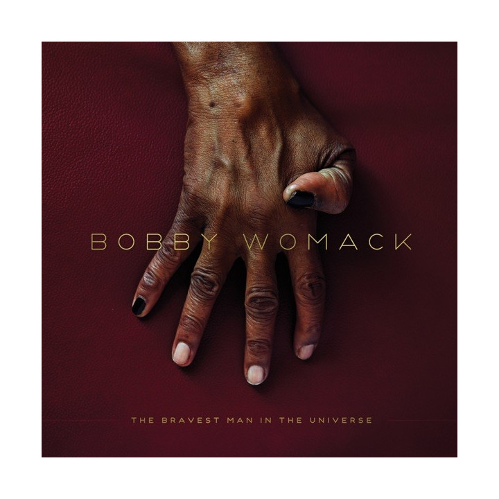 BOBBY WOMACK - THE BRAVEST MAN IN THE UNIVERSE - LP