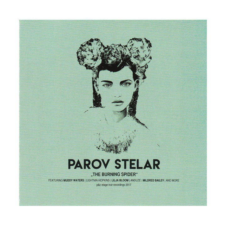 PAROV STELAR - THE BURNING SPIDER - 1CD
