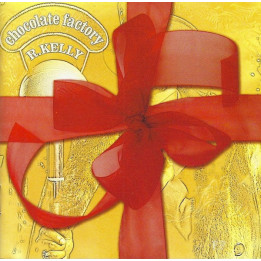 R.KELLY - CHOCOLATE FACTORY - 1CD