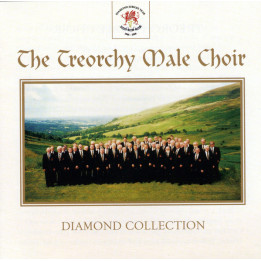 TREORCHY MALE CHOIR - DIAMOND COLLECTION - 1CD