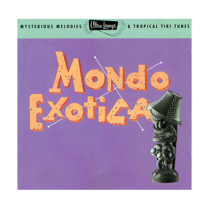 VA-ULTRALOUNGE - MONDO EXOTICA - 1CD
