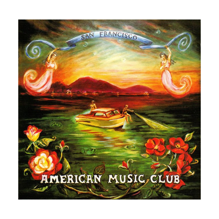 AMERICAN MUSIC CLUB  - SAN FRANCISCO - 1CD