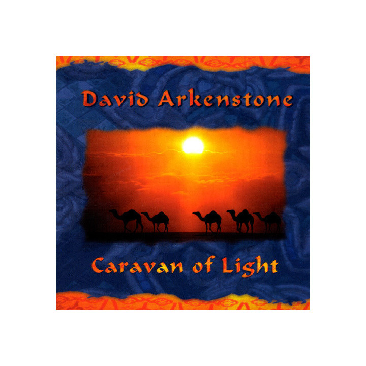 ARKENSTONE DAVID  - CARAVAN OF LIGHT - 1CD