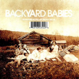 BAKCYARD BABIES - PEOPLE LIKE PEOPLE LIKE PEOPLE - 1CD