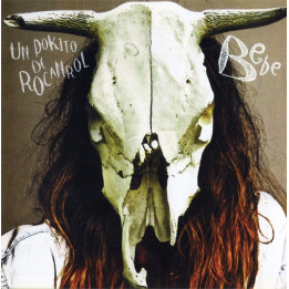 BEBE - UN POKITO DE ROCANROL - 1CD