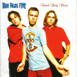 BEN FOLDS FIVE - NAKED BABY PHOTOS - 1CD