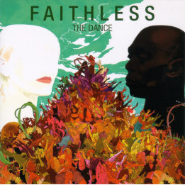 FAITHLESS - SUNDAY 8 PM - 1CD