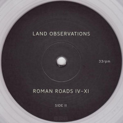Land Observations – Roman Roads IV-XI - 1LP/CD