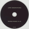 Land Observations – Roman Roads IV-XI - 1LP/CD
