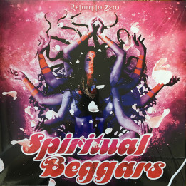 SPIRITUAL BEGGARS - RETURN TO ZERO