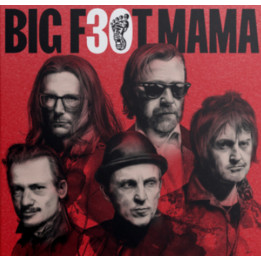Big Foot Mama – Big Foot Mama 30 - Arena Stožice Live 2022 - 2CD
