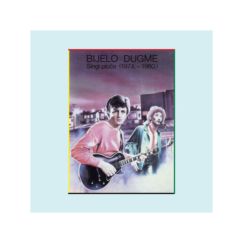 BIJELO DUGME - SINGL PLOČE (1974. - 1980.) - 2LP