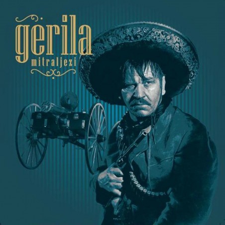 GERILA - MITRALJEZI