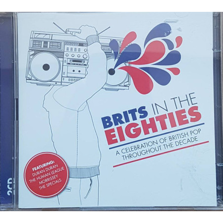 VARIOUS ARTISTS - BRITS IN THE 80'S - 2CD
