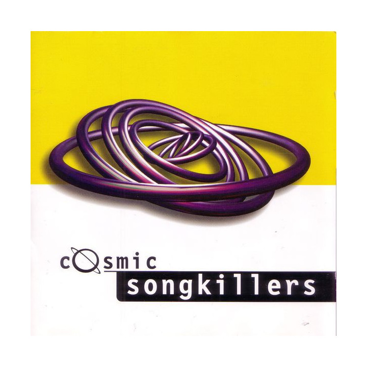 SONGKILLERS - COSMIC - 1CD
