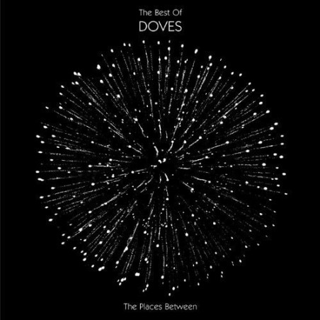 DOVES - BEST OF - THE PLACES BETWEEN - 1CD