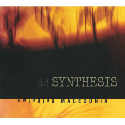 D.D.SYNTHESIS - SWINGING MACEDONIA - 1CD