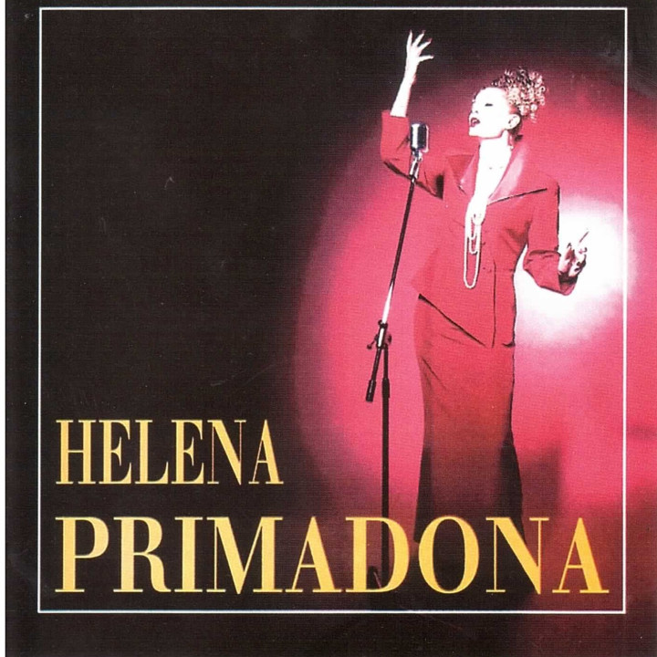 HELENA BLAGNE - PRIMADONA