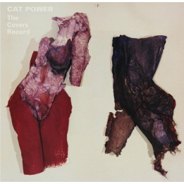 CAT POWER - THE COVERS RECORD