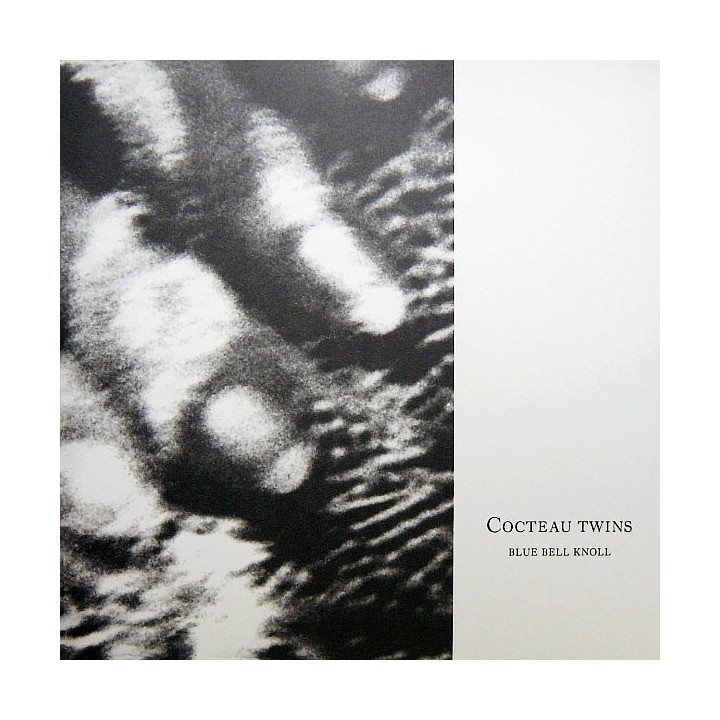 COCTEAU TWINS - BLUE BELL KNOLL