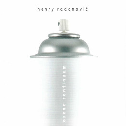HENRY RADANOVI? - OZONE CONTINUUM