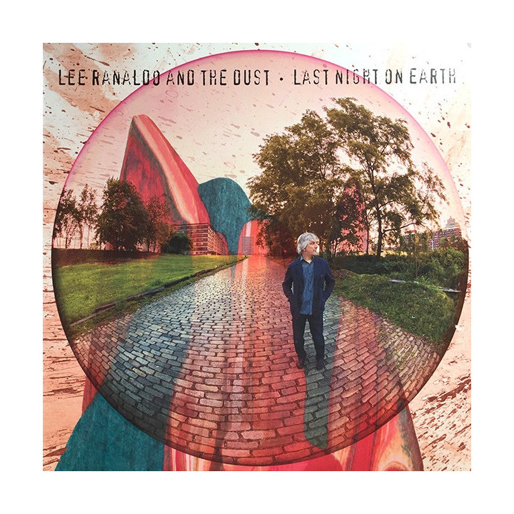 LEE RANALDO AND THE DUST - LAST NIGHT ON EARTH