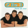 2 BE 3                   A8026 - PARTIR UN JOUR - 1CD