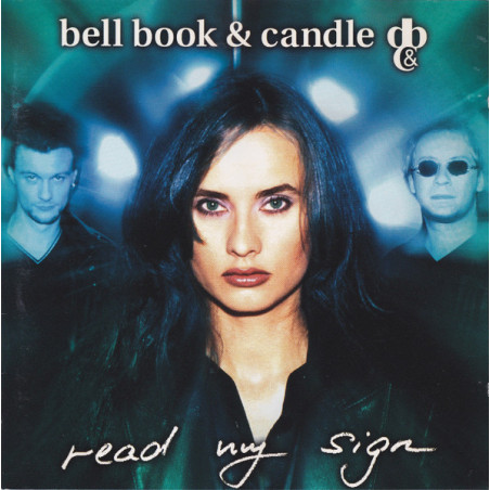BELL BOOK&CANDLE/CD      B1842 - READ MY SIGN - 1CD