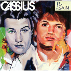 CASSIUS                  C605 - 15 AGAIN - 1CD