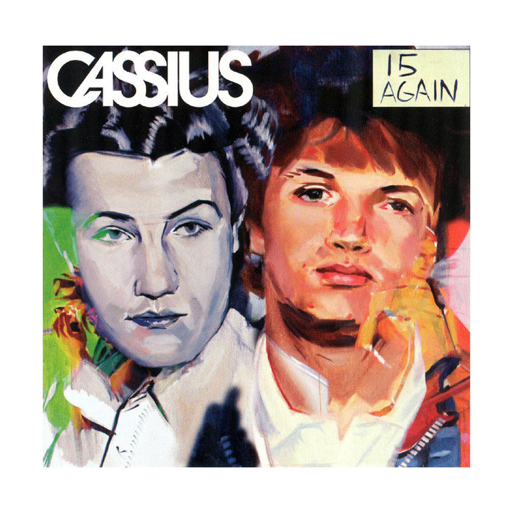 CASSIUS                  C605 - 15 AGAIN - 1CD