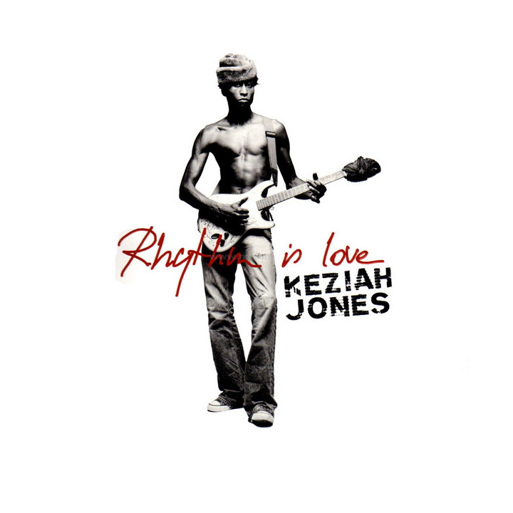 JONES KEZIAH             B7343 - RHYTHM IS LOVE - 1CD