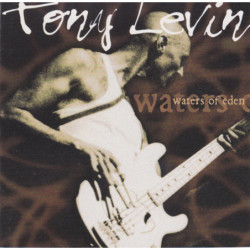 LEVIN TONY               B1665 - WATERS OF EDEN - 1CD