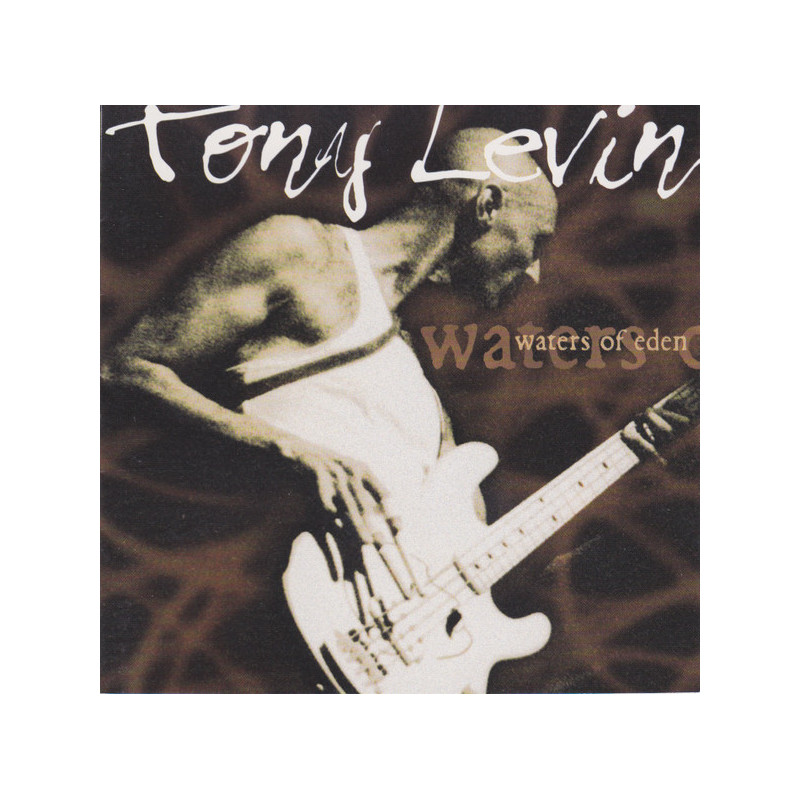 LEVIN TONY               B1665 - WATERS OF EDEN - 1CD