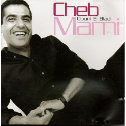 MAMI CHEB                - DOUNI EL BLADI - 1CD
