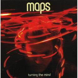 MAPS - TURNING THE MIND - 1CD