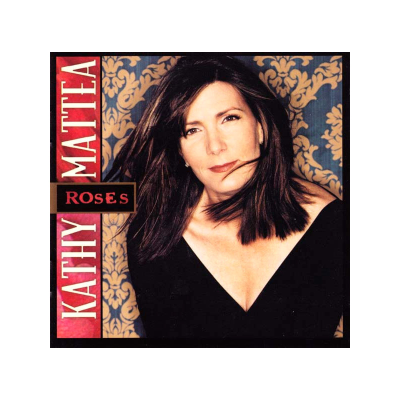 MATTEA,KATHY             B4804 - ROSES - 1CD