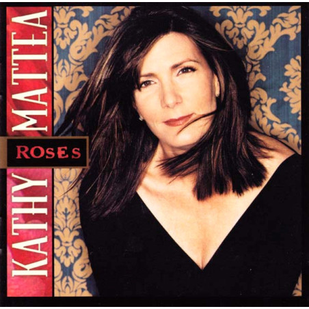 MATTEA,KATHY             B4804 - ROSES - 1CD