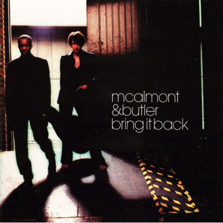 MCALMONT&BUTLER          B4775 - BRING IT BACK - 1CD