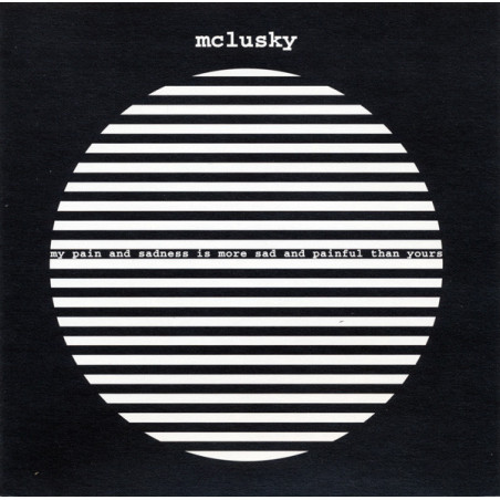 MCCLUSKY/CD              B7102 - MY PAIN AND SADNESS IS MORE SA - 1CD
