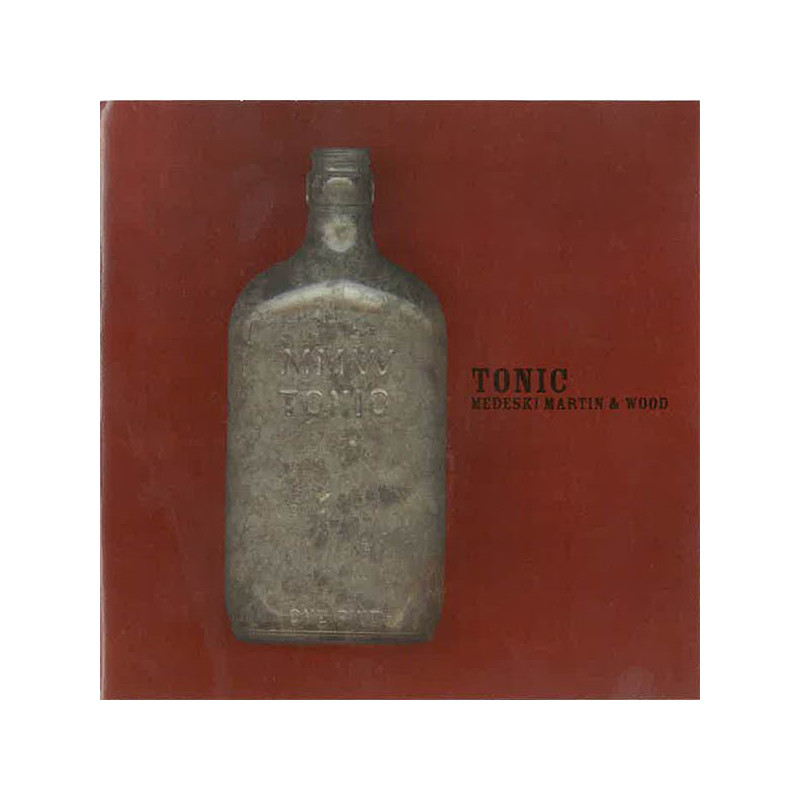 MEDESKI MARTIN/WOOD      B1529 - TONIC - 1CD