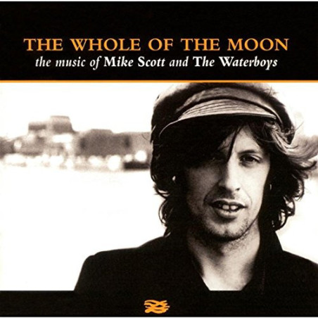MIKE SCOT & THE WATERBOYSB4645 - THE WHOLE OF THE MOON - 1CD