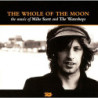 MIKE SCOT & THE WATERBOYSB4645 - THE WHOLE OF THE MOON - 1CD