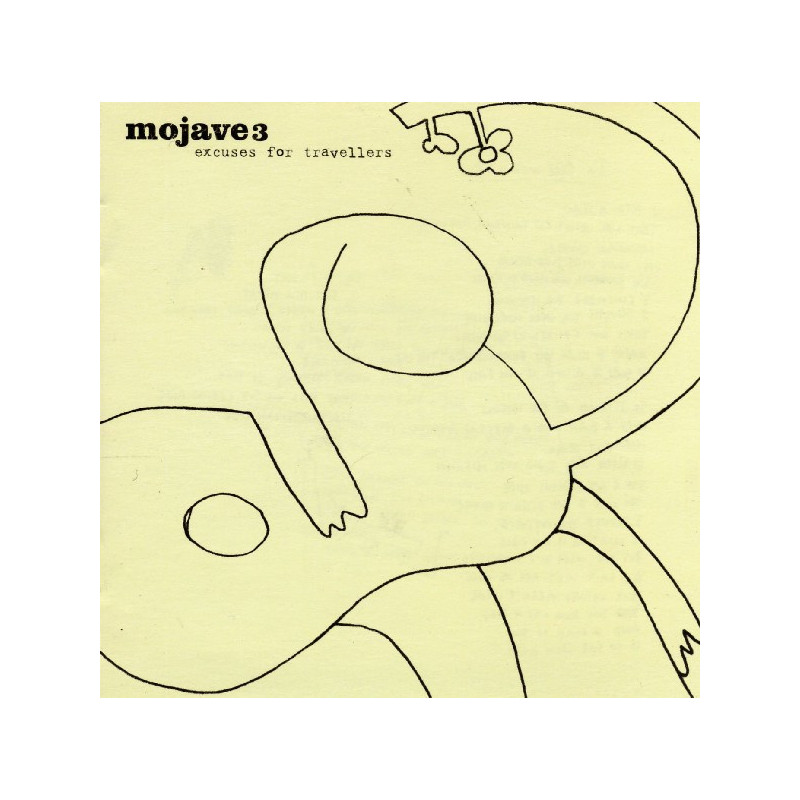MOJAVE 3/CD              B3735 - EXCUSES FOR TRAVELLERS - 1CD
