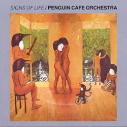 PENGUIN CAFE ORCHESTRA   A3128 - SIGNS OF LIFE - 1CD