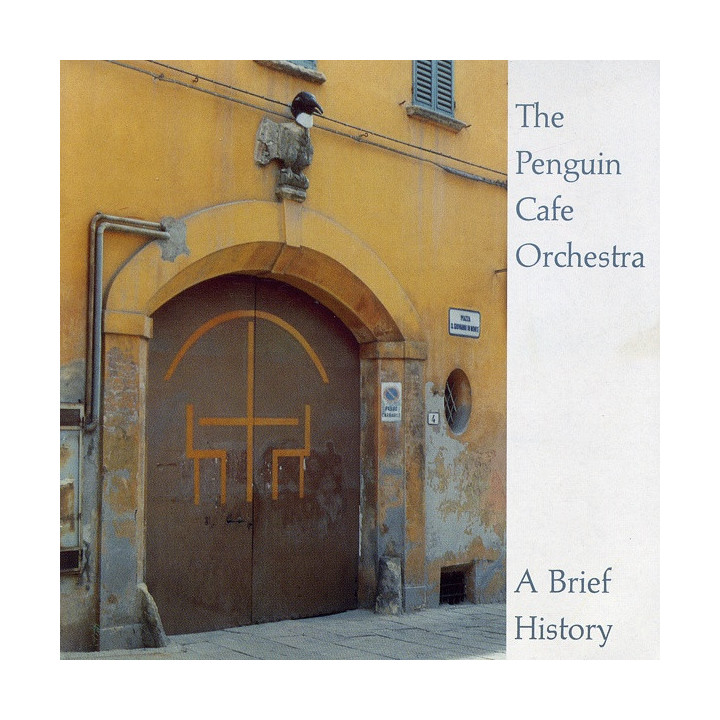 PENGUIN CAFE ORCHESTRA   B3987 - A BRIEF OF HISTORY - 1CD