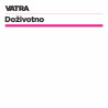 VATRA - DOŽIVOTNO 1LP