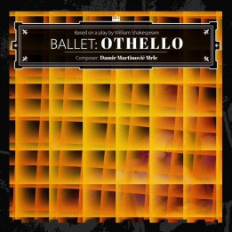 DAMIR MARTINOVIĆ MRLE - BALET: OTHELLO - 1LP