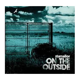 STARSAILOR - ON THE OUTSIDE - 1CD